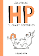 HP, t. 02: Crazy Seventies